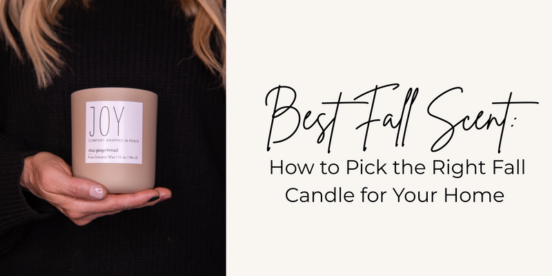 How to Pick the Right Fall Candle for Your Home