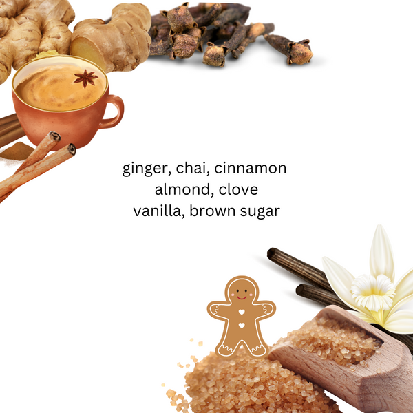 JOY CANDLE + CHAI GINGERBREAD